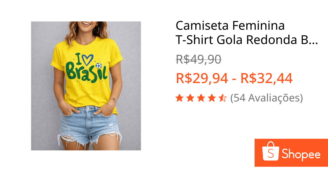 Camiseta Feminina T-Shirt Gola Redonda Brasil Algodão