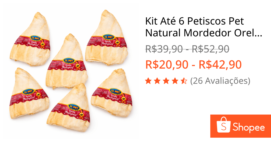 Kit Até 6 Petiscos Pet Natural Mordedor Orelha Bovina Macia Leve Anti-Tártaro Recompensa Promoção